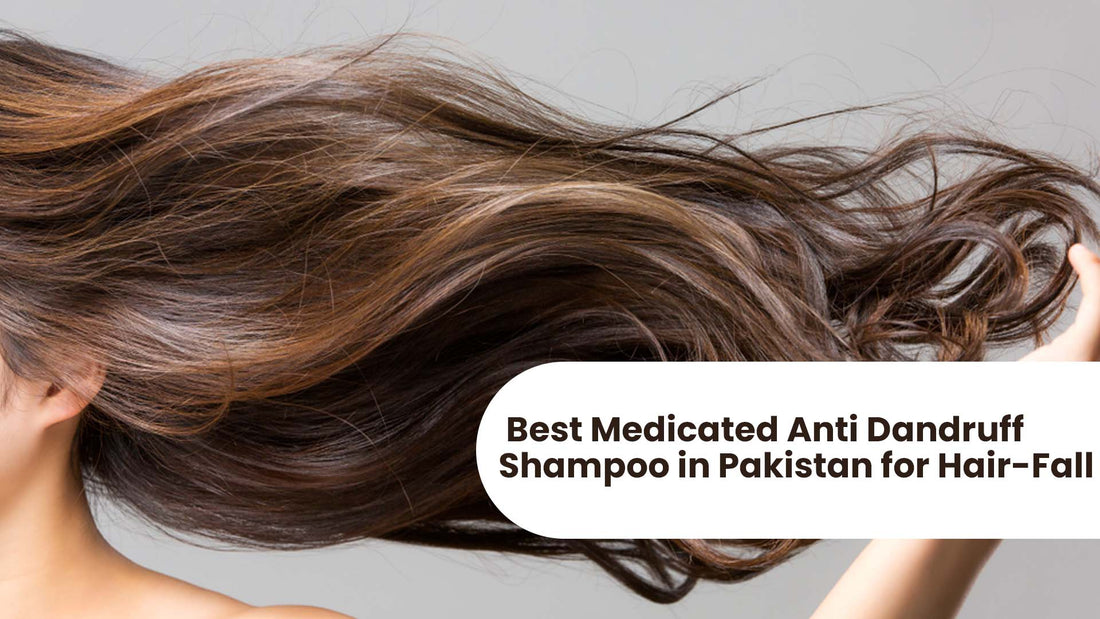 close-up of luscious, flowing hair with a caption overlay stating "Best Medicated Anti Dandruff Shampoo in Pakistan for Hair-Fall