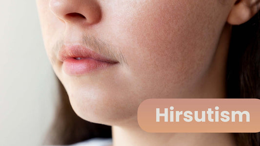 Conquering Hirsutism Challenges and Facial Hair Removal