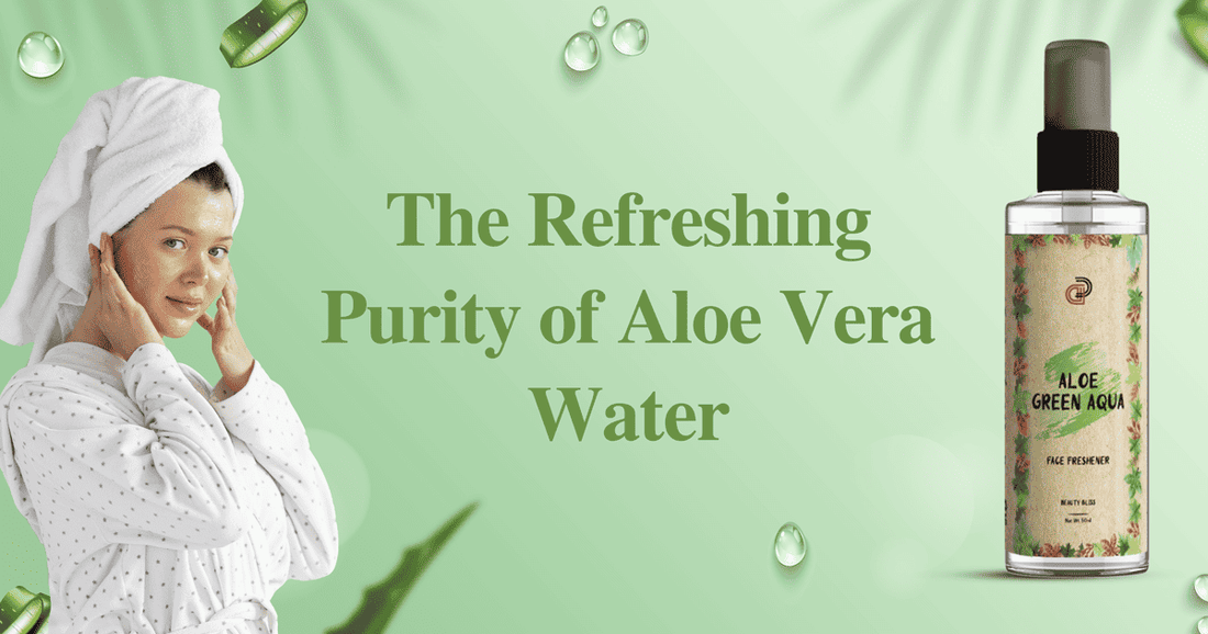 Aloe Vera Water: Nature's Hydrating Elixir for Health and Beauty