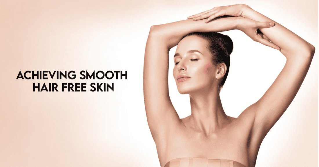 Guide to Smooth Skin: Effective Hair Removal Techniques